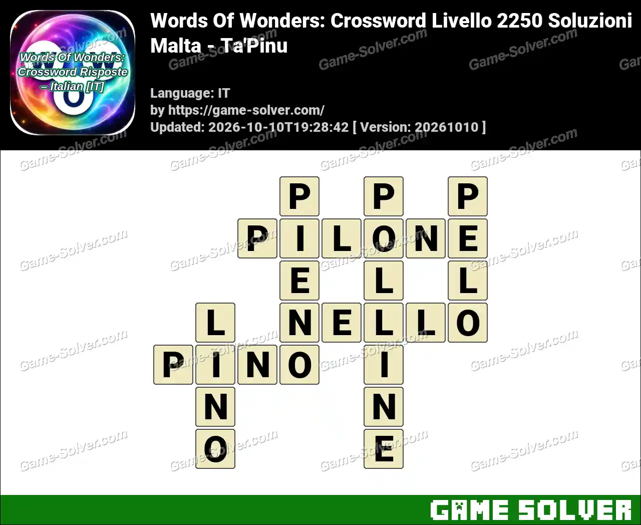 Words Of Wonders: Crossword Livello 2250 Soluzioni – Malta – Ta’Pinu